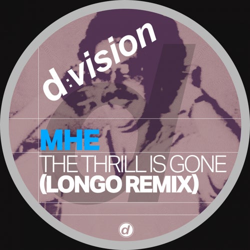 MHE - The Thrill is Gone (Longo Extended Remix) [BLV10303009]